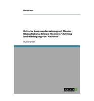 Kritische Auseinandersetzung mit Mancur Olsons Rational-Choice-Theorie in "Aufstieg und Niedergang von Nationen"