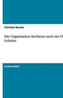 Die Organisation Sachsens Nach Der Vita Lebuins