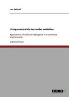 Using constraints to render websites:Applications of artificial intelligence in e-commerce environments