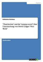 "Thatcherism" Und Die "Campus Novel"