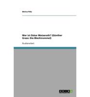 Wer Ist Oskar Matzerath? (Günther Grass