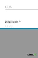 Der Beitrittsmodus Der EU-Osterweiterung