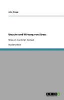 Ursache Und Wirkung Von Stress