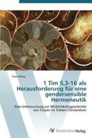 1 Tim 5,3-16 als Herausforderung für eine gendersensible Hermeneutik