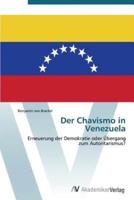Der Chavismo in Venezuela