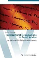 Intercultural Negotiations in Saudi Arabia
