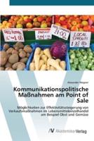 Kommunikationspolitische Maßnahmen am Point of Sale