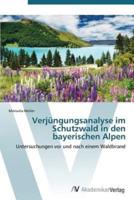 Verjungungsanalyse Im Schutzwald in Den Bayerischen Alpen
