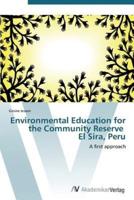 Environmental Education for the Community Reserve El Sira, Peru