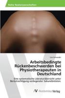 Arbeitsbedingte Rückenbeschwerden bei Physiotherapeuten in Deutschland