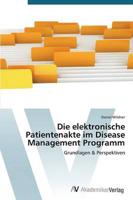Elektronische Patientenakte Im Disease Management Programm