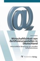 Wirtschaftlichkeit von Zertifizierungsstellen in Deutschland