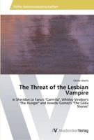 The Threat of the Lesbian Vampire