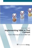 Implementing VBM in Thai Context