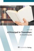 A Principal in Transition:
