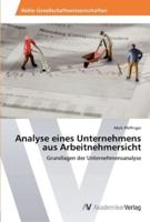 Analyse eines Unternehmens aus Arbeitnehmersicht