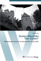 Gustav Meyrinks  "Der Golem"