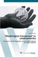 "Washington Consensus" in Lateinamerika