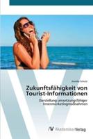 Zukunftsfähigkeit von Tourist-Informationen