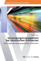 Versorgungsmanagement bei chronischen Schmerzen