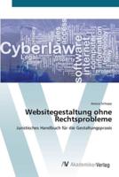 Websitegestaltung ohne Rechtsprobleme