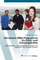 Die besten  MBA-Programme für  Fach- und Führungskräfte