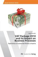 Vat Package 2010 and Its Impact on Business Processes