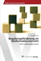 Begabungsförderung  im Mathematikunterricht