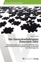 Der Generalverkehrsplan Österreich 2002