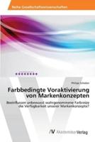 Farbbedingte Voraktivierung von Markenkonzepten