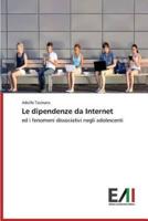 Le dipendenze da Internet