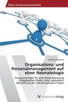 Organisations- und Personalmanagement auf einer Neonatologie