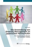 Die Anwendung Von Diversity Management an Japanischen Hochschulen