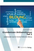 Grundwissen Antisemitismus Teil 3