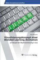 Visualisierungskonzept einer Blended Learning Animation