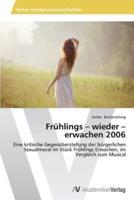 Frühlings - wieder - erwachen 2006