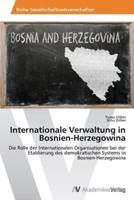 Internationale Verwaltung in Bosnien-Herzegowina