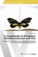 Le Scaphandre Et Le Papillon - Zwischen Literatur Und Film