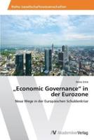 „Economic Governance" in der Eurozone