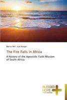 The Fire Falls in Africa