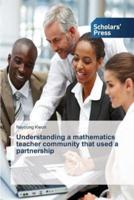 Understanding a mathematics teacher community that used a partnership