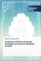 A History of Socio-Cultural Changes among the Kambari People
