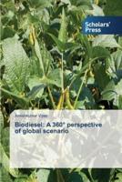 Biodiesel: A 360° perspective of global scenario
