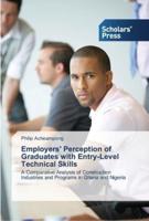Employers' Perception of Graduates with Entry-Level Technical Skills