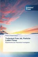 Turbulent Free Jet, Particle-Laden Flows