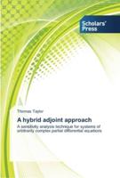 A hybrid adjoint approach