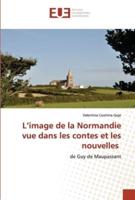 L'image de la Normandie vue dans les contes et les nouvelles