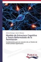 Modelo de Estructura Cognitiva y Teoría Reformulada de la Asimilación