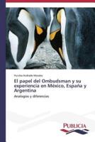 El papel del Ombudsman y su experiencia en México, España y Argentina