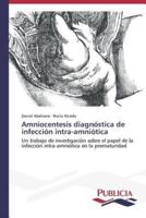 Amniocentesis diagnóstica de infección intra-amniótica